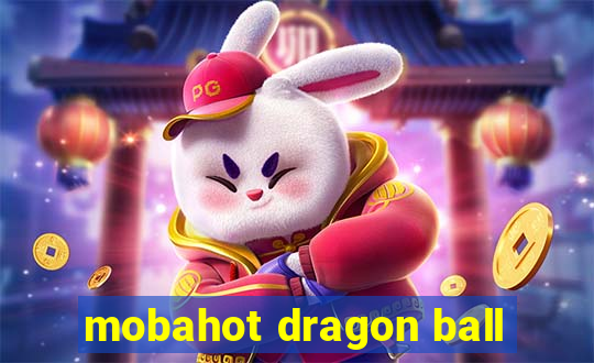 mobahot dragon ball